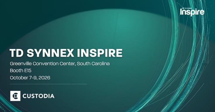 A green wave background with a TD Synnex Inspire logo in the top right. In the bottom left, there is information about the event, including: TD Synnex Inspire, Greenville Convention Center, South Carolina, Booth E15, and October 7-9 2026. This information is accompanied with a Custodia logo.